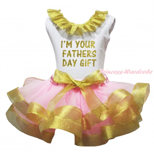 Father's Day White Tank Top Sparkle Gold Lacing & I Am Your Fathers Day Gift Painting & Light Pink Sparkle Gold Trimmed Pettiskirt MG2165