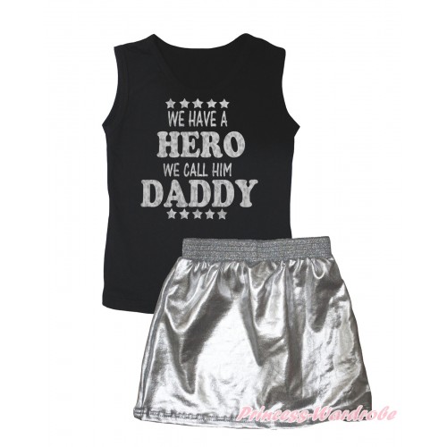 Black Tank Top Sparkle We Have A Hero We Call Him Daddy Painting & Silver Grey Girls Skirt Set MG2541