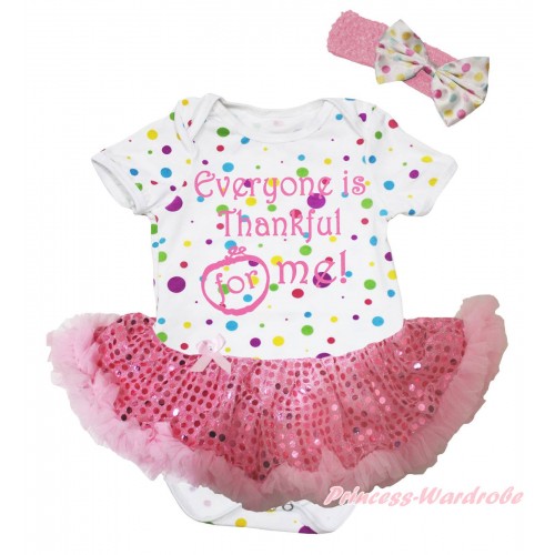 Thanksgiving White Rainbow Dots Baby Bodysuit Light Pink Sequins Pettiskirt & Everyone Is Thankful For Me Painting JS5755