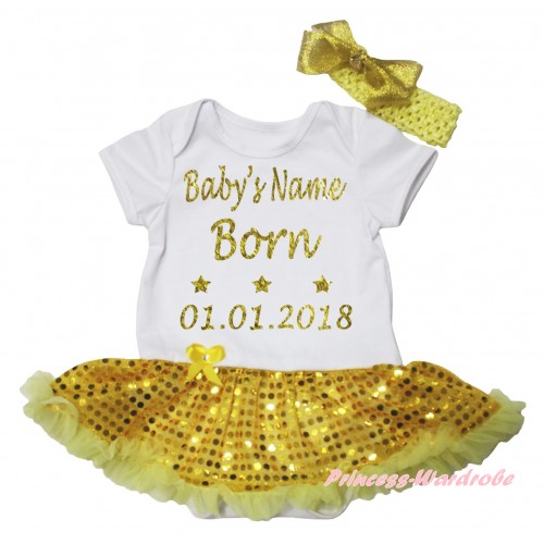 White Baby Bodysuit Bling Yellow Sequins Pettiskirt & Baby's Name Born 01.01.2018 Painting JS6687