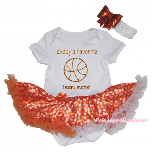 White Baby Bodysuit Orange White Dots Pettiskirt & Daddy's Favorite Team Mate! Painting JS6699