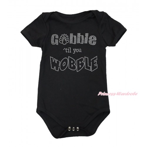 Thanksgiving Black Baby Jumpsuit & Rhinestone Gobble Till You Wobble Print TH537