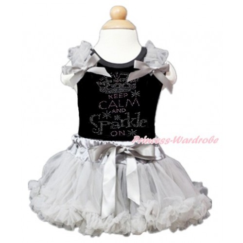 Black Baby Pettitop with Grey Ruffles & Grey Bow with Sparkle Crystal Bling Rhinestone Keep Calm And Sparkle On Print with Grey Newborn Pettiskirt NG1361 
