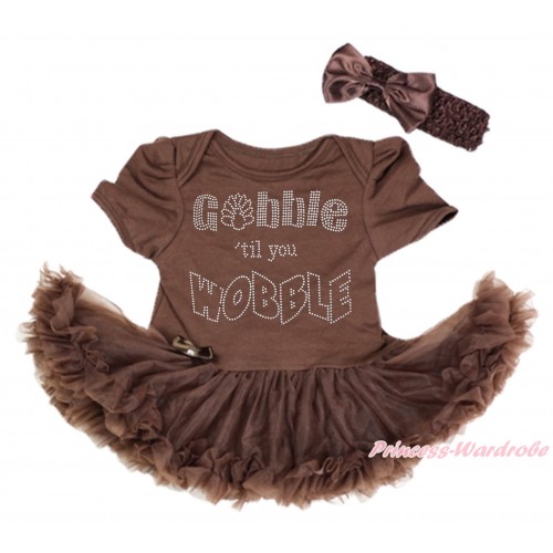 Thanksgiving Brown Baby Bodysuit Pettiskirt & Sparkle Rhinestone Gobble Till You Wobble Print & Brown Headband Satin Bow JS4001