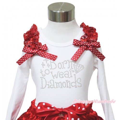 White Long Sleeves Top Red Sequins Ruffles Minnie Dots Bow & Sparkle Rhinestone Born To Wear Diamonds TW543