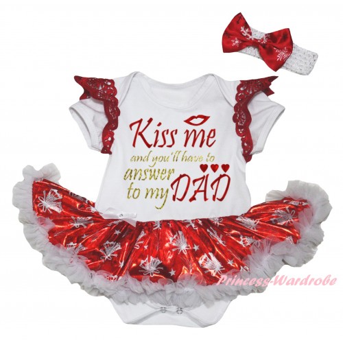 Valentine's Day Red Ruffles White Baby Jumpsuit Bling Red White Christmas Bell Pettiskirt & Sparkle Kiss Me And You'll Have To Answer To My Dad Painting JS6334