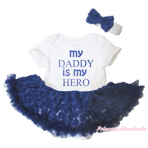 Father's Day White Baby Bodysuit Navy Blue Rose Pettiskirt & My Daddy Is My Hero Painting JS5161