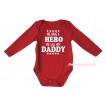 Father's Day Red Baby Jumpsuit & We Have A Hero We Call Him Daddy Painting TH673