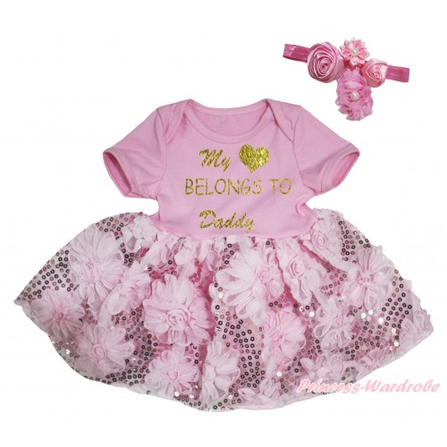 Father's Day Light Pink Baby Bodysuit Light Pink Bling Sparkle Sequins Rose Pettiskirt & My Love Belongs To Daddy Painting JS5454