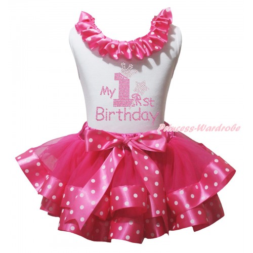 White Pettitop Hot Pink White Dots Lacing & Sparkle Rhinestone My 1st Birthday Print & Hot Pink White Dots Trimmed Pettiskirt MG2330