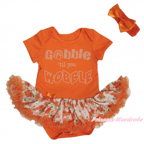 Thanksgiving Orange Baby Bodysuit Orange Flower Pettiskirt & Sparkle Rhinestone Gobble Till You Wobble Print JS5706