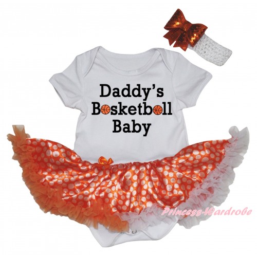 White Baby Bodysuit Orange White Dots Pettiskirt & Daddy's Basketball Baby Painting JS6701