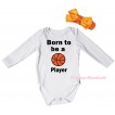 White Baby Jumpsuit & Born To Be A Basketball Player Painting & Orange Headband Bow TH1005