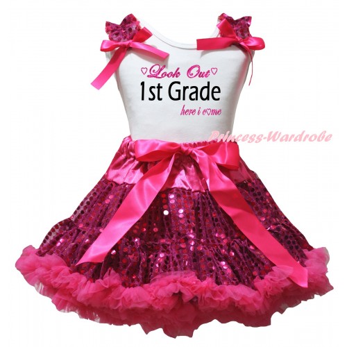 White Tank Top Hot Pink Sequins Ruffles Hot Pink Bows & Look Out 1st Grade Here I Come Painting & Bling Hot Pink Sequins Pettiskirt MG3111