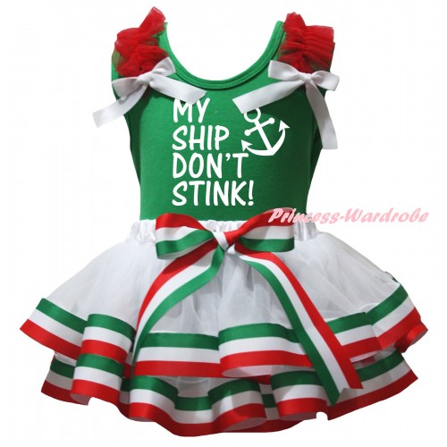 Green Pettitop Red Ruffles White Bows & My Ship Don’t Stink Painting & Red White Green Striped Trimmed Pettiskirt MG3167