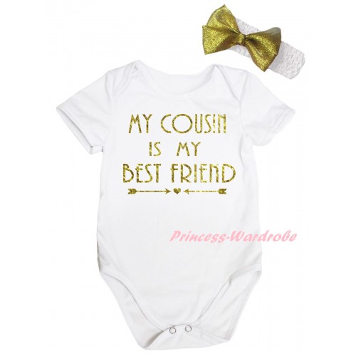 White Baby Jumpsuit & My Cousin Is My Best Friend Painting & White Headband Gold Bow TH1068