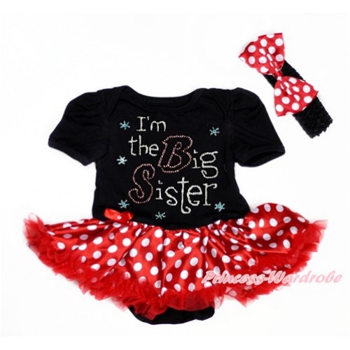 Black Baby Bodysuit Jumpsuit Minnie Dots Pettiskirt With Sparkle Crystal Bling Rhinestone I'm the Big Sister Print With Black Headband Minnie Dots Satin Bow JS3014 