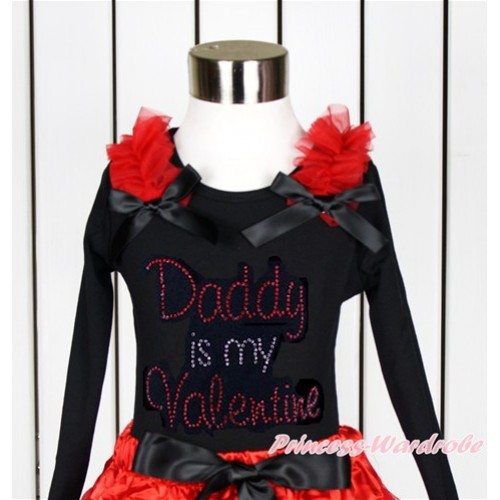 Valentine's Day Black Long Sleeves Top With Red Ruffles & Black Bow with Sparkle Crystal Bling Rhinestone Daddy is my Valentine Print TO348 