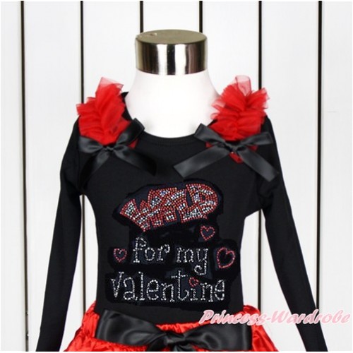 Valentine's Day Black Long Sleeves Top With Red Ruffles & Black Bow with Sparkle Crystal Bling Rhinestone Wild for my Valentine Print TO350 