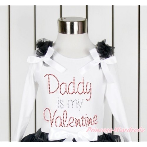 Valentine's Day White Long Sleeves Top With Black Ruffles & White Bow with Sparkle Crystal Bling Rhinestone Daddy is my Valentine Print TW439 